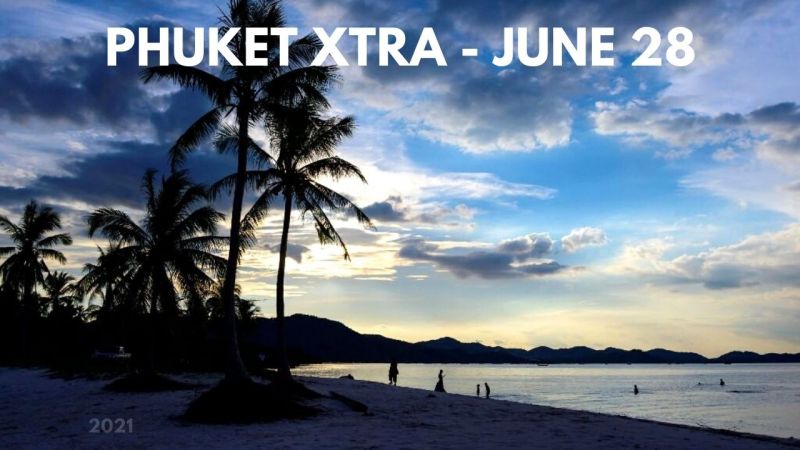 PHUKET XTRA: VIDEO: TAT revises down Phuket Sandbox arrivals |:| June 28