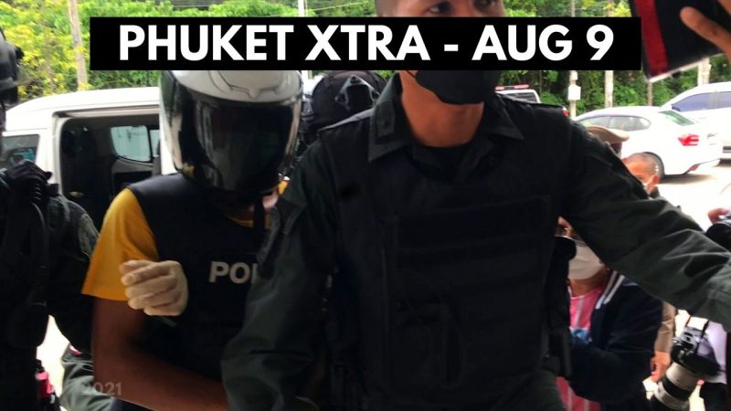 PHUKET XTRA: VIDEO: Tourist killer caught, confesses! Protest chaos in Bangkok |:| August 9