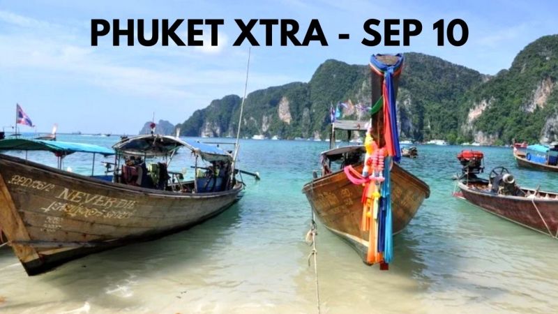 PHUKET XTRA: VIDEO: Phuket restrictions discussed, Phi Phi self isolates, 2 Politicos sacked |:| September 10