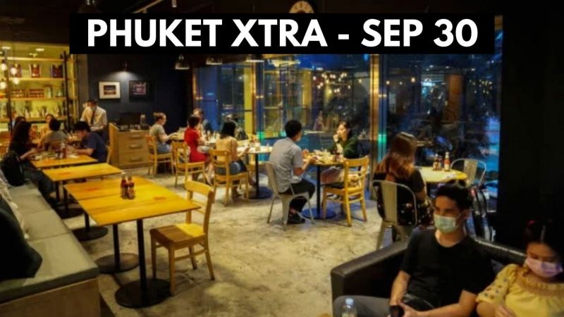 PHUKET XTRA: VIDEO: Restaurant booze ban lifted, Dual pricing at hospitals allowed |:| September 30