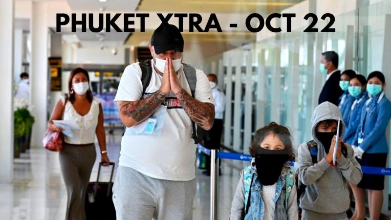 PHUKET XTRA: VIDEO: Details of Thailand reopening revealed, BJJ World Record attempt in Phuket |:| October 22