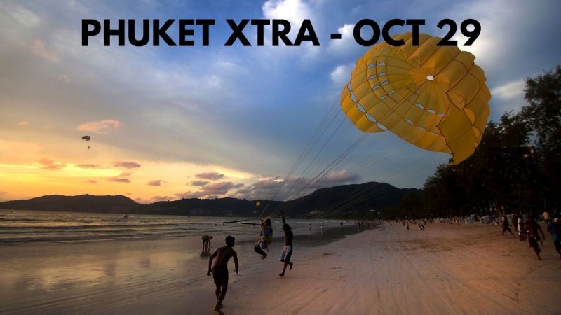 PHUKET XTRA: VIDEO: Thailand set for reopening liftoff, World Record BJJ roll set in Phuket |:| October 29