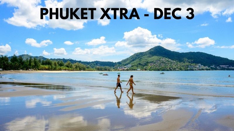 PHUKET XTRA: VIDEO: PM: No national lockdown! Phuket lucky license plate fetches B1.43 million || December 3