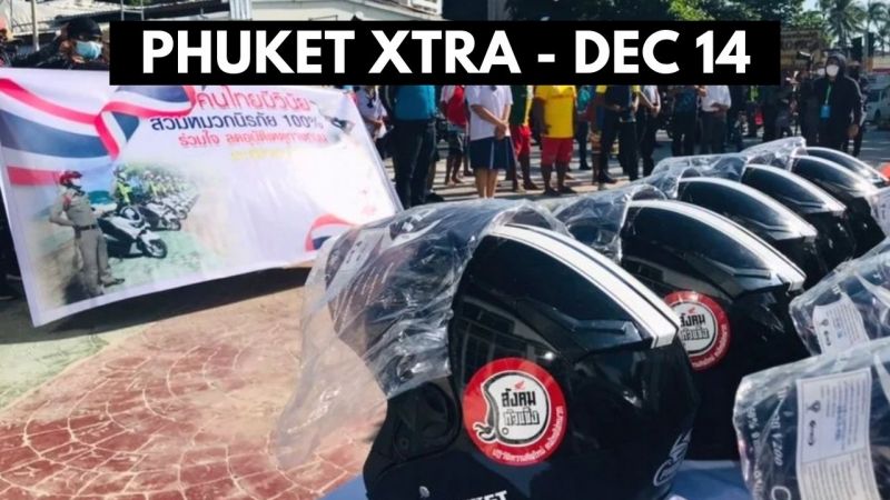 PHUKET XTRA: VIDEO: Phuket cops to give away helmets before issuing fines in road safety campaign || December 14