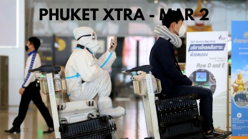 PHUKET XTRA: VIDEO: Hoteliers call for the end of RT-PCR tests and Thailand Pass || March 2