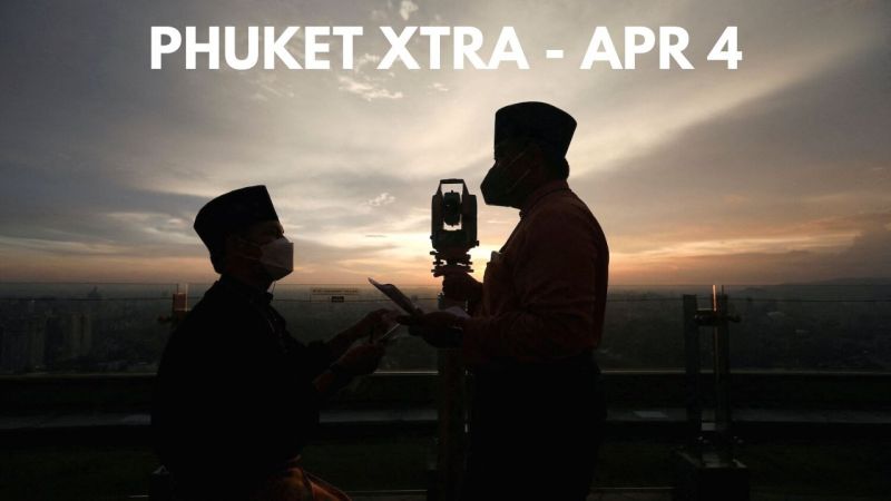 PHUKET XTRA: VIDEO: Ramadan truce for the Deep South, Mobile merger likely to go through || April 4