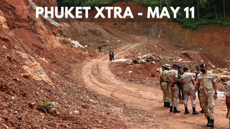PHUKET XTRA: VIDEO: Kamala hill land grab probe, Woman believed killed by brother’s dog || May 11