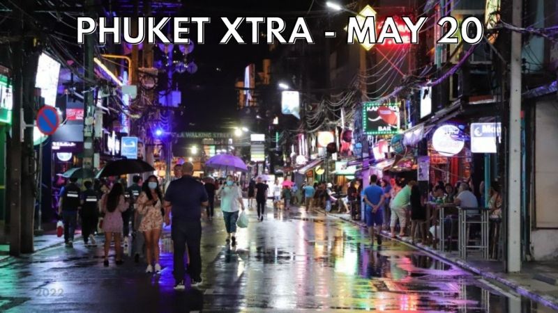 PHUKET XTRA: VIDEO: Nightlife venues to reopen but masks still mandatory || May 20