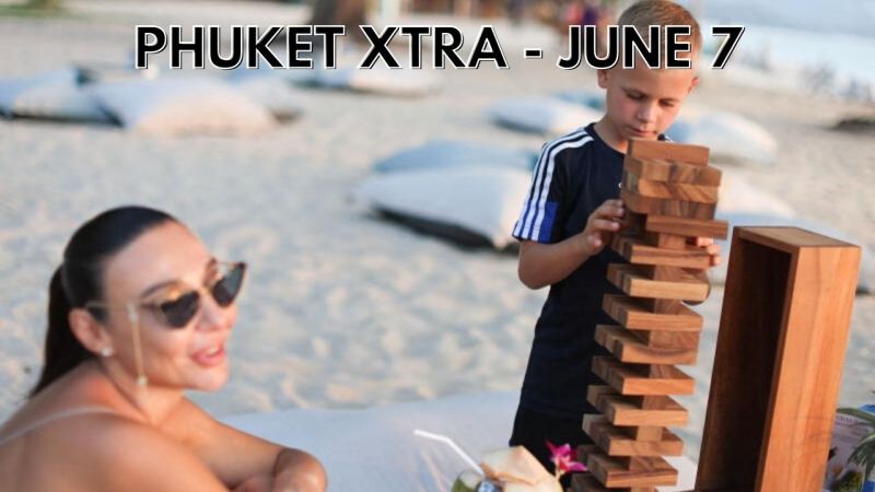 PHUKET XTRA: VIDEO: Thailand near the pandemic finishing line, Patong hotel robbery, || June 7