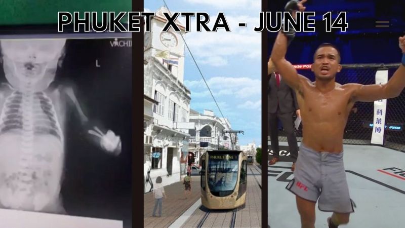 PHUKET XTRA: VIDEO: Light-Rail feedback wanted, Phuket’s Top Noi makes splash in UFC! || June 14