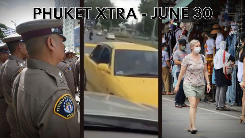 PHUKET XTRA: VIDEO: Covid insurance overhaul, Police pay over torture, Patong hotel fall || June 30
