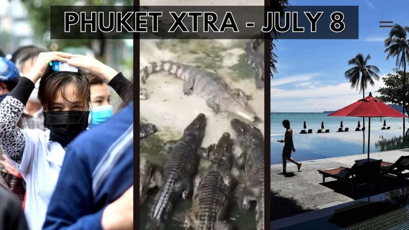 PHUKET XTRA: VIDEO: Phuket crocodiles, Hotelier reps say no to dual-pricing, Thai baht dips again || July 8