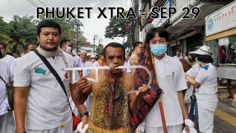 PHUKET XTRA: VIDEO: Phuket Vegetarian Festival beats the downpours || September 29