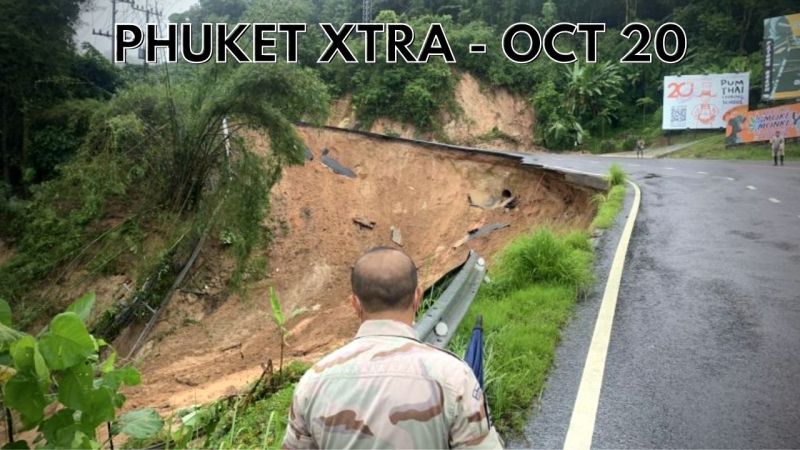 PHUKET XTRA: VIDEO: Delay for Patong Hill road repairs and landslides affect Phuket traffic || October 20