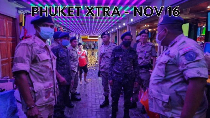 PHUKET XTRA: VIDEO: Bangla testing continues, New Medical Visa, Floods prompt traffic woes || November 16