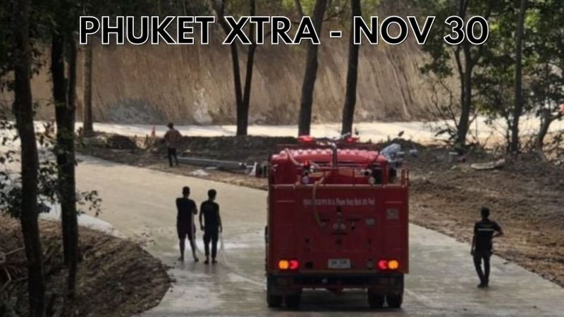 PHUKET XTRA: VIDEO: Private Patong Hill Rd to open Monday, Health Ministry makes cannabis changes || November 30