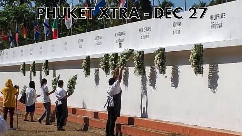PHUKET XTRA: VIDEO: Remembering tsunami victims, National Parks chief arrested, Tourist arrivals target beat || December 27