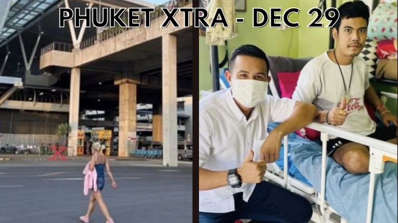 PHUKET XTRA: VIDEO: Airport fall, Ex-vendor gets a helping hand, Thailand preps for Chinese market || December 29