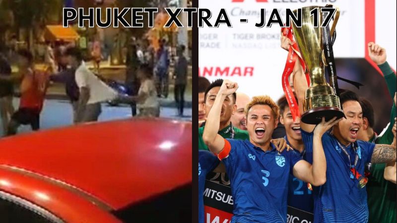 PHUKET XTRA: VIDEO: Extortion charges for over a dozen officers, Thailand’s AFF Cup triumph || January 17