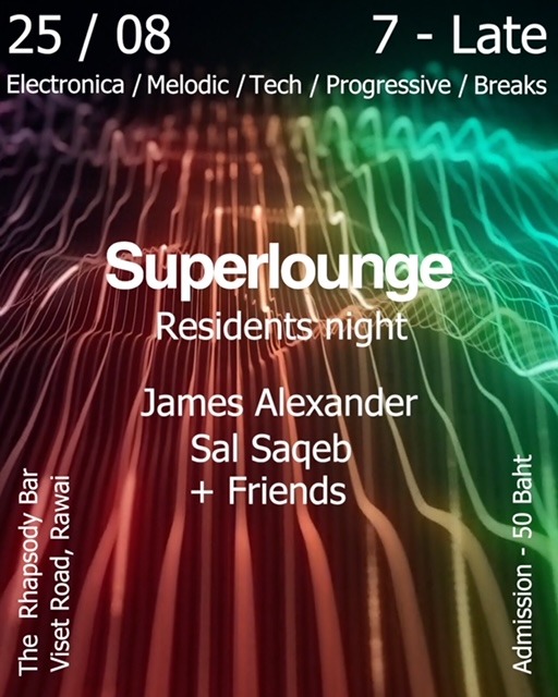 Superlounge - Dance Music Residents night