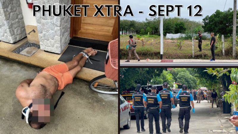 PHUKET XTRA: VIDEO: Twin fighters arrested for kidnap, torture & extortion in Phuket; Fatal cop party update || September 12