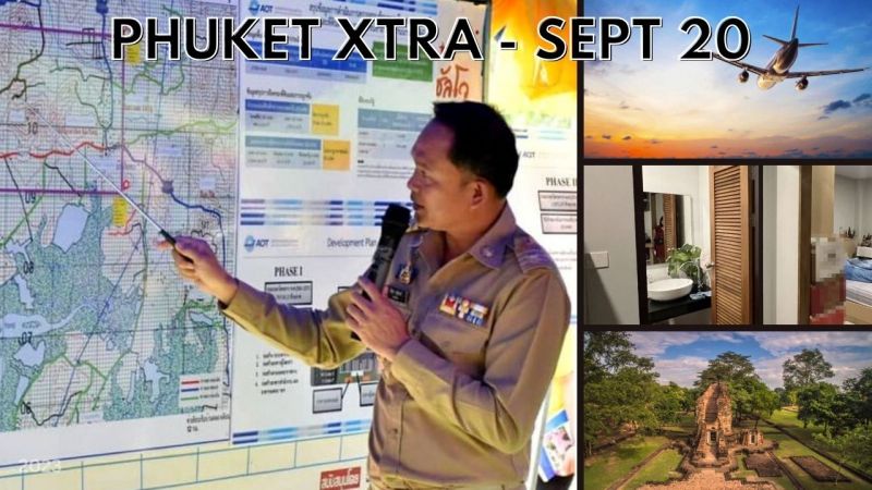 PHUKET XTRA: VIDEO: Phuket Airport No. 2 details, Plans for drug rehab at all state hospitals || September 20