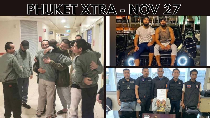 PHUKET XTRA: VIDEO: Fighting brothers freed as charges dropped, 17 Thai hostages released, New parent visa? || Nov 24