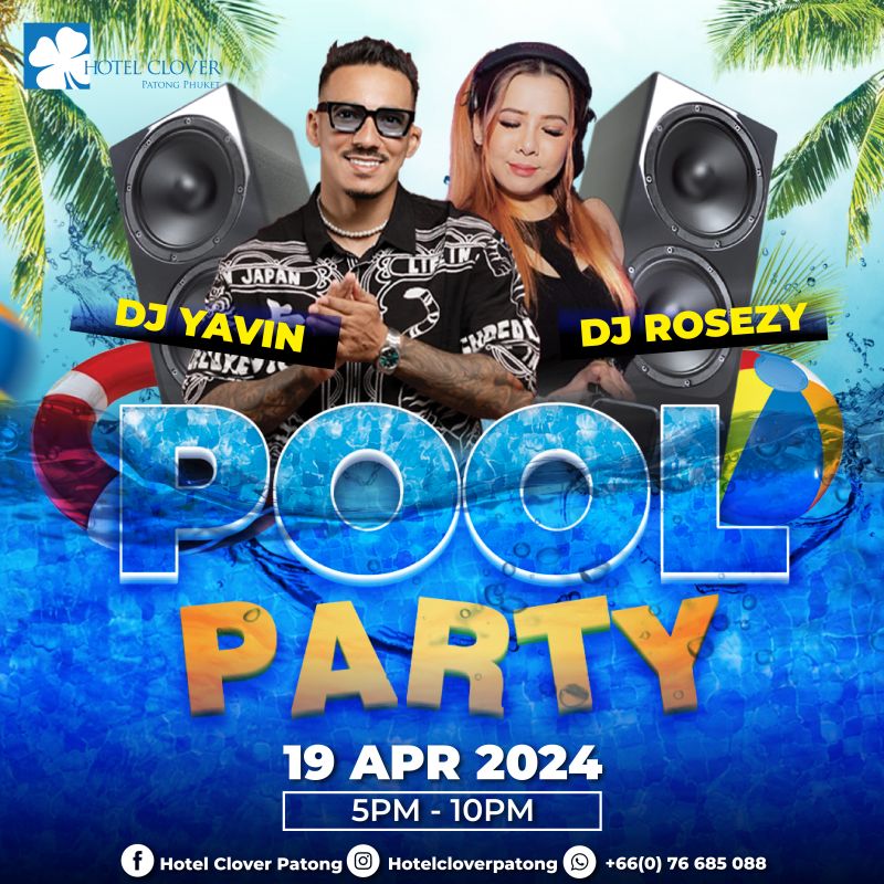 Pool Party at Hotel Clover Patong Phuket