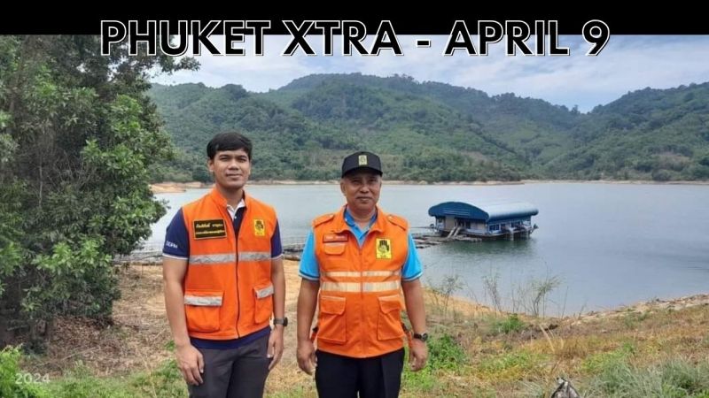 PHUKET XTRA: VIDEO: Phuket officials confident water reserves enough until rains arrive next month || April 9