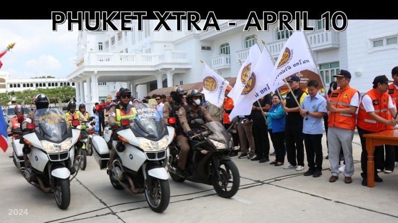 PHUKET XTRA: VIDEO: Annual road and water safety campaign for Songkran, ‘Seven Days’ campaign, Apr 11-17 || April 10