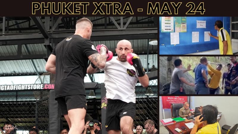 PHUKET XTRA: VIDEO: Group attacks man at Nui Beach over land, Cannabis permits, UFC’s Volk in Bang Tao || May 24
