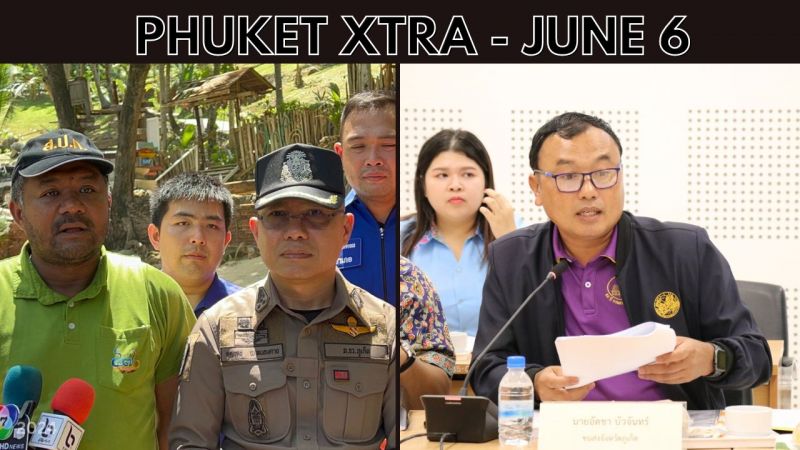 PHUKET XTRA: VIDEO: Nui Beach land, Airport-to-Rawai bus finally proposed 12 years after approval || June 6