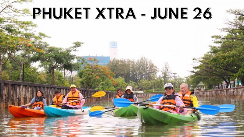 PHUKET XTRA: VIDEO: Phuket Town canal nature tours? Phi Phi leads national parks revenue record || June 26