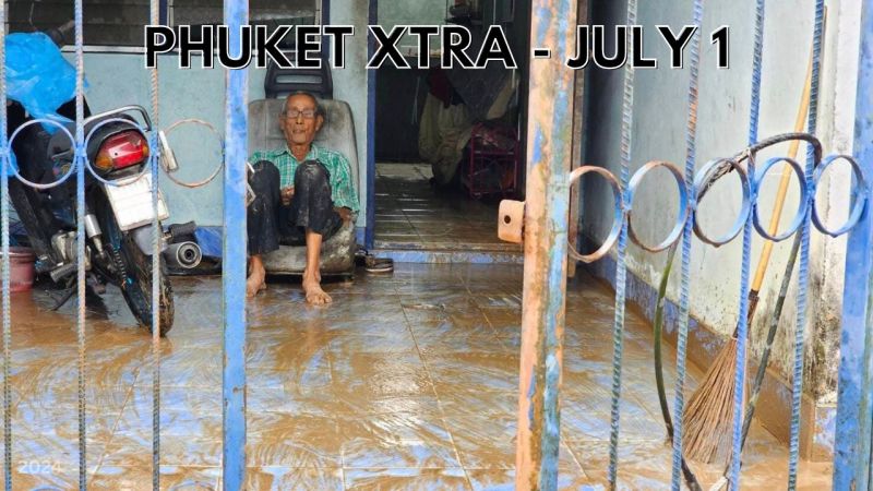 PHUKET XTRA: VIDEO: Phuket mops up after weekend floods as nearly 1,500 people affected || July 1