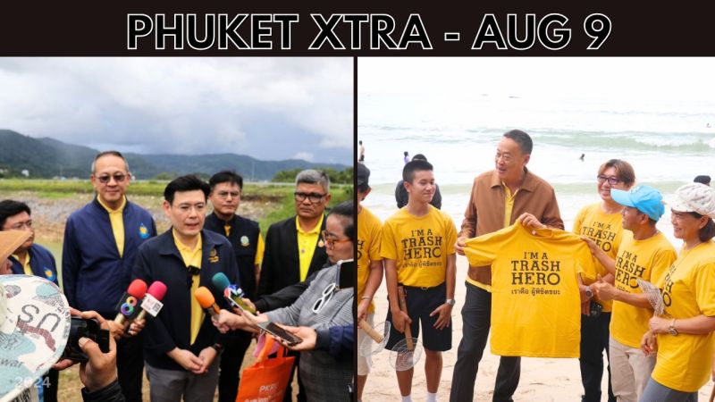 PHUKET XTRA: VIDEO: Phang Nga-Phuket water pipeline for 2027, No local cops in local raids, PM urges action || Aug 9