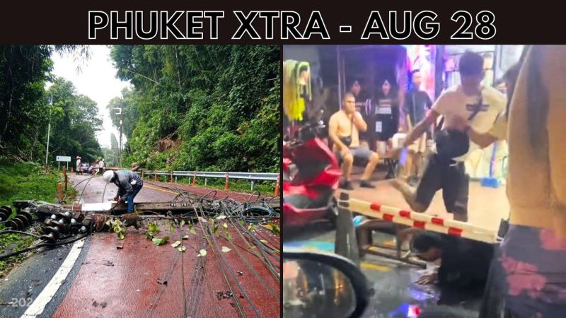 PHUKET XTRA: VIDEO: Heavy rain disrupts Phuket traffic, Patong tourists attacked, Evacuations in Ratsada || Aug 28