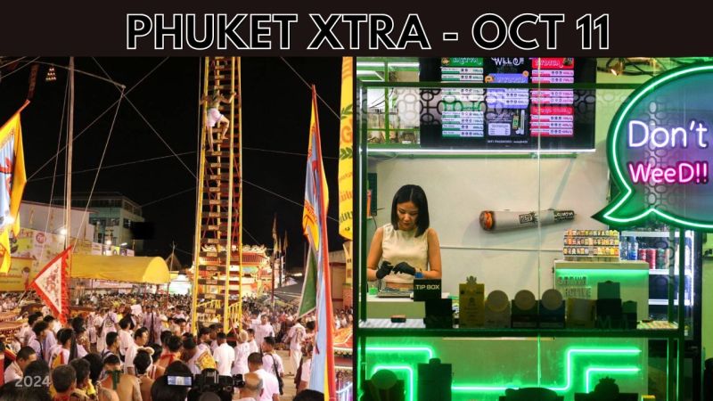 PHUKET XTRA: VIDEO: New Smart bus connects Phuket Town & Patong, One step closer to cannabis clarity  || Oct 11
