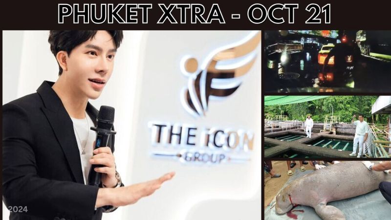 PHUKET XTRA: VIDEO: Self-defence claims in ax handle death, Ponzi scheme fallout hits Phuket || Oct 21
