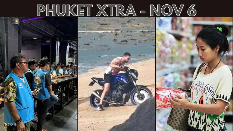 PHUKET XTRA: VIDEO: Patong moto-taxis called in over behaviour, Tourist fined for beach drive, Salt tax? || Nov 6