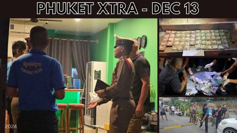 PHUKET XTRA: VIDEO: Man shoots mother-in-law in the face, Bangkok beggar arrested with B300K in cash || Dec 13