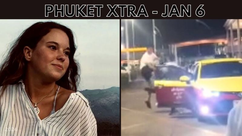 PHUKET XTRA: VIDEO: Tragedy at Koh Yao elephant camp, Violent tourists in Phuket || Jan 6