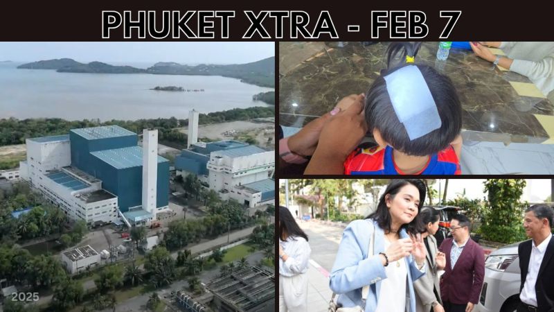 PHUKET XTRA: VIDEO: Stop-gap for Phuket trash crisis, Regulator gets jail over True Digital, Dog attack|| Feb 7