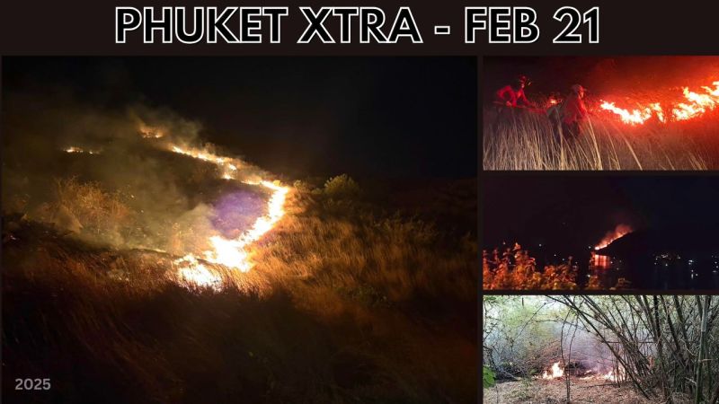 PHUKET XTRA: VIDEO: Battle against Phuket forest fire, Police bike crash, Sustainable projects for Phuket || Feb 21