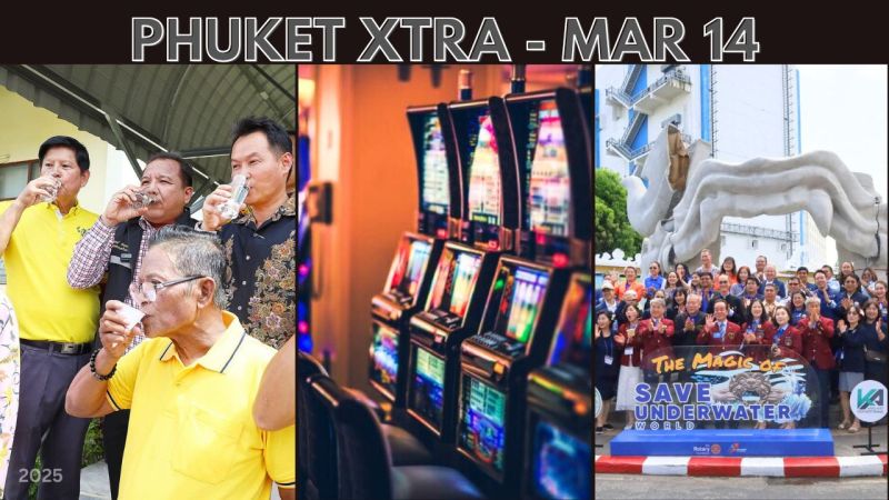 PHUKET XTRA: VIDEO: Island a potential casino site, Underwater Art Museum, Drinkable Phuket tap water? || March 14