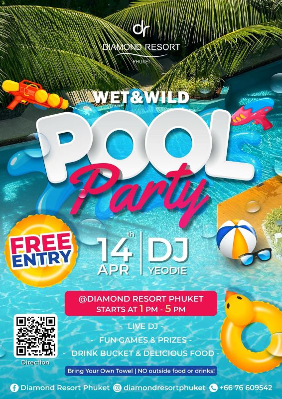 Wet & Wild Pool Party at Diamond Resort Phuket