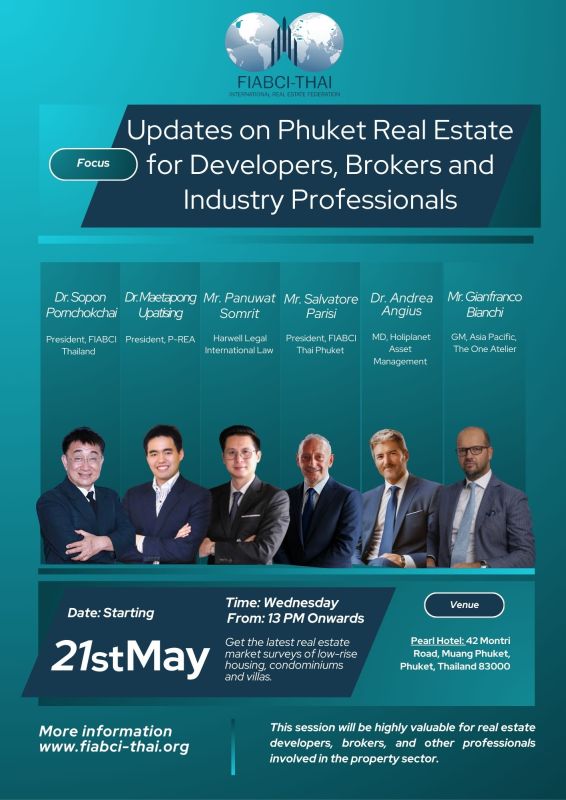 Updates on Phuket Real Estate for Developers, Brokers and Industry Professionals