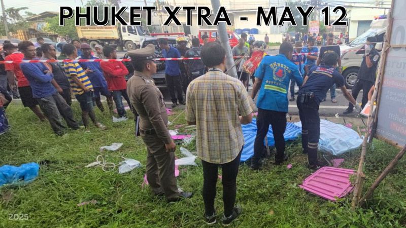 PHUKET XTRA: VIDEO: Fatal family crash includes 8-year-old, Heavy rains slam Phuket, Condo rampage arrest || May 12