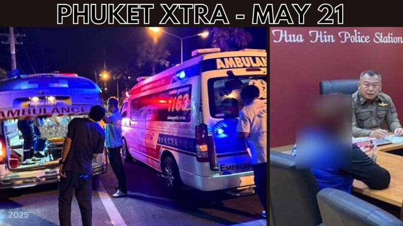 PHUKET XTRA: VIDEO: Drunk crash leads to Pa Khlok fatality, Mom pimped 11-year-old, Snake protest || May 21