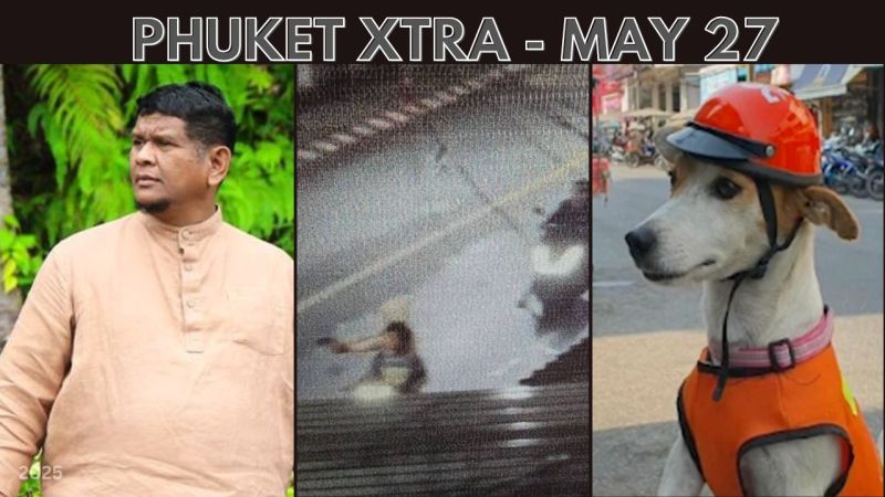 PHUKET XTRA: VIDEO: Violent teen gang caught, Phuket corruption conviction overturned, Helmet crackdown || May 27
