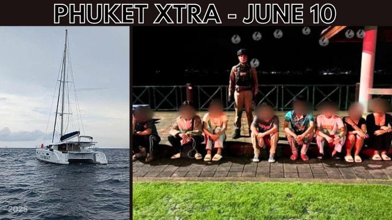 PHUKET XTRA: VIDEO: Parents charged over teen street racing, Rains force yacht adrift 40km from Chalong || June 10